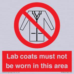 Lab coats must not be worn in this area